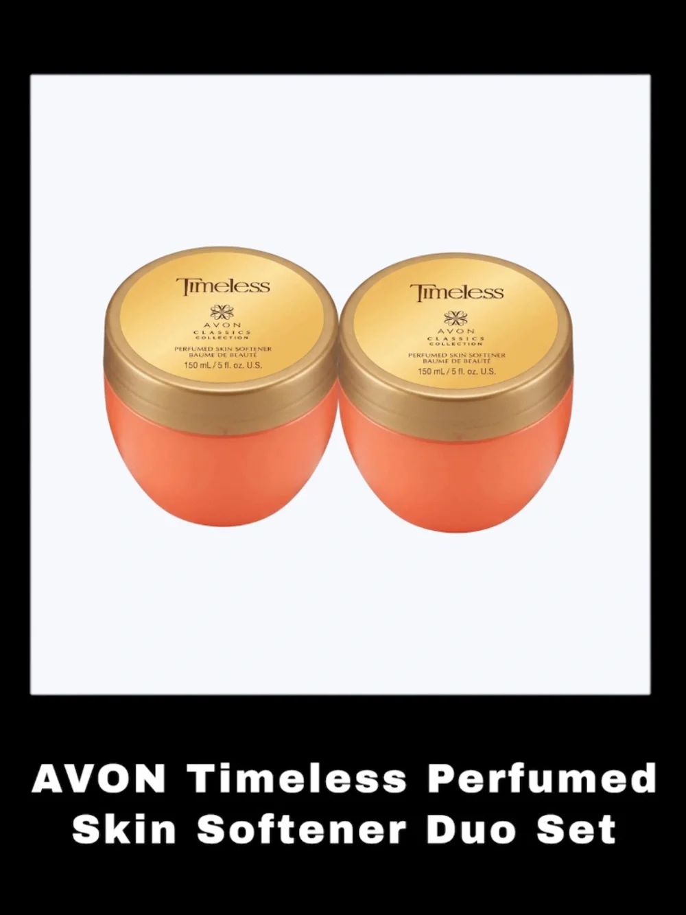 AVON Timeless 5.0 Fluid Ounces Perfumed Skin Softener Duo Set